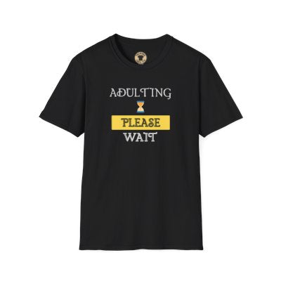 Adulting... Please Wait T-Shirt